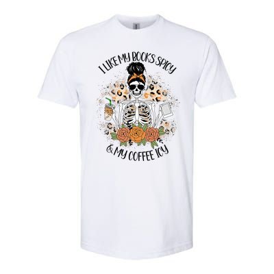 I Like My Books Spicy And My Coffee Icy  Skeleton Softstyle® CVC T-Shirt