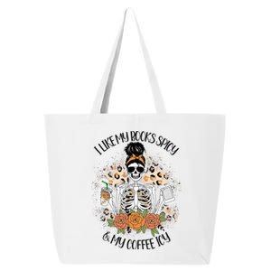 I Like My Books Spicy And My Coffee Icy  Skeleton 25L Jumbo Tote