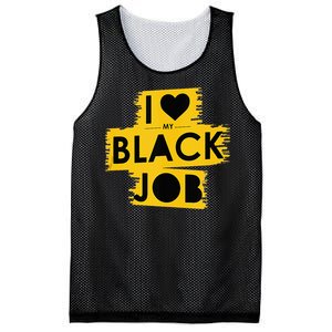 I Love My Black Job Mesh Reversible Basketball Jersey Tank