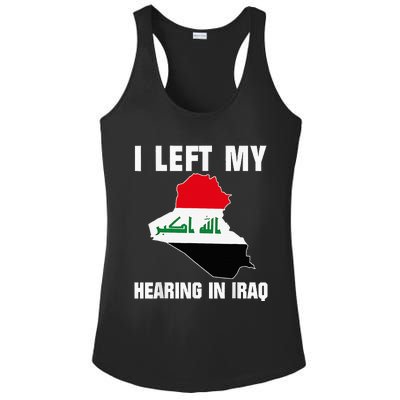 I Left My Hearing In Iraq Ladies PosiCharge Competitor Racerback Tank