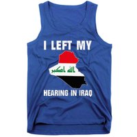 I Left My Hearing In Iraq Tank Top