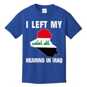 I Left My Hearing In Iraq Kids T-Shirt