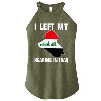 I Left My Hearing In Iraq Women's Perfect Tri Rocker Tank