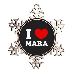 I Love Mara Metallic Star Ornament