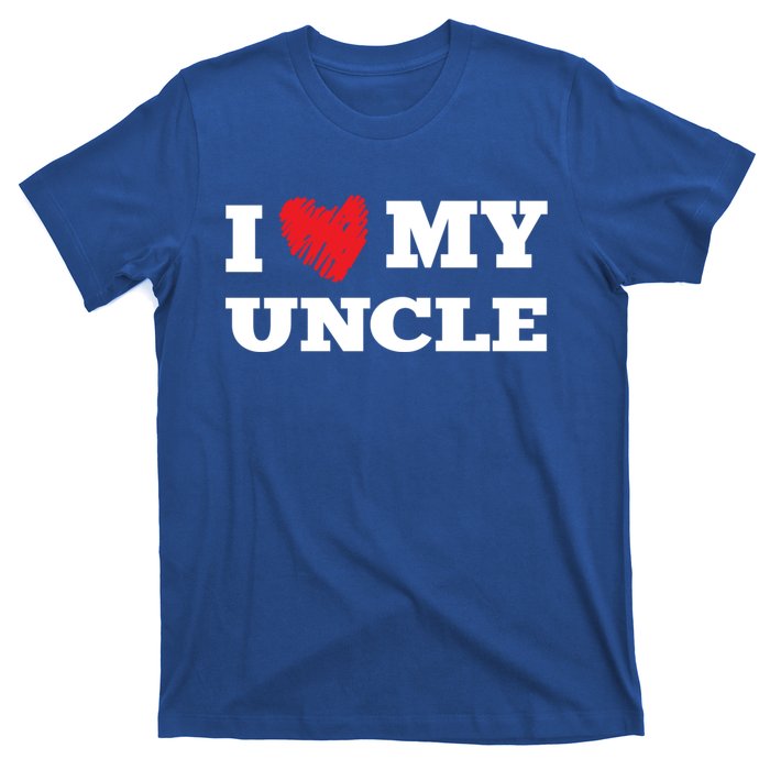 I Love My Uncle Favorite Family Member Valentines Oncle Cool Gift T-Shirt