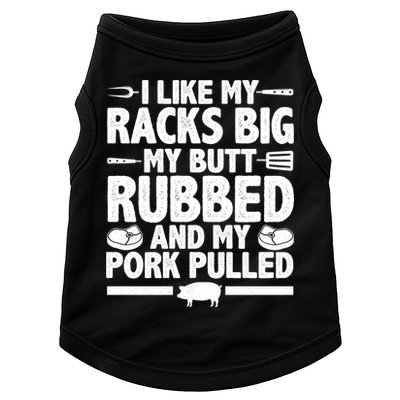 I Like My Butt Rubbed And My Pork Pulled Doggie Tank