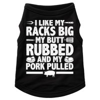 I Like My Butt Rubbed And My Pork Pulled Doggie Tank