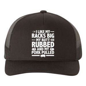 I Like My Butt Rubbed And My Pork Pulled Yupoong Adult 5-Panel Trucker Hat