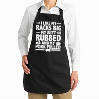 I Like My Butt Rubbed And My Pork Pulled Apron