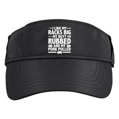 I Like My Butt Rubbed And My Pork Pulled Adult Drive Performance Visor
