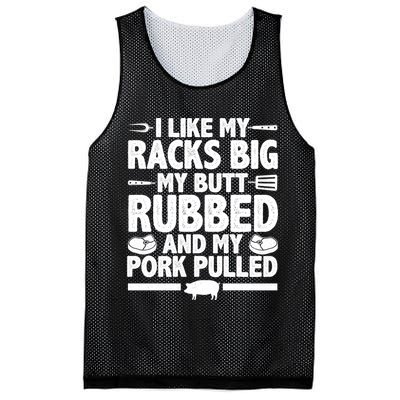 I Like My Butt Rubbed And My Pork Pulled Mesh Reversible Basketball Jersey Tank