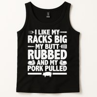 I Like My Butt Rubbed And My Pork Pulled Tank Top