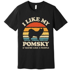 I Like My Pomsky And Maybe Like 3 People Dog Lover Retro Premium T-Shirt