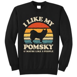 I Like My Pomsky And Maybe Like 3 People Dog Lover Retro Tall Sweatshirt