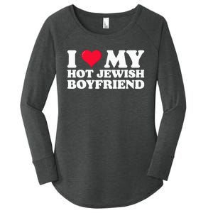 I Love My Hot Jewish Boyfriend I Heart My Hot Jewish Women's Perfect Tri Tunic Long Sleeve Shirt