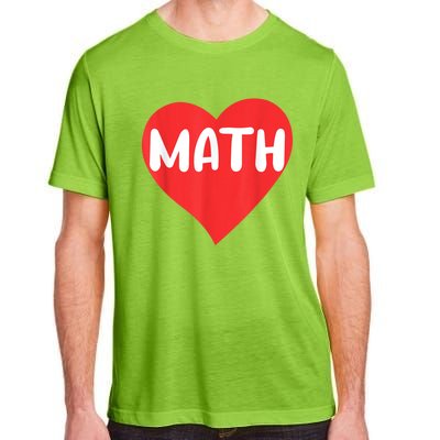 I Love Math School University Algebra Funny Mathematics Adult ChromaSoft Performance T-Shirt