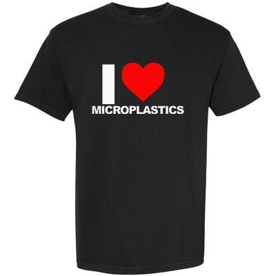 I Love Microplastics Garment-Dyed Heavyweight T-Shirt