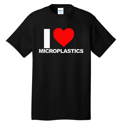 I Love Microplastics Tall T-Shirt