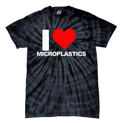 I Love Microplastics Tie-Dye T-Shirt