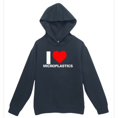 I Love Microplastics Urban Pullover Hoodie