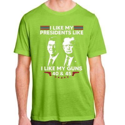 I Like My Presidents Like I Like My Guns 40 & 45 Vote Trump Adult ChromaSoft Performance T-Shirt