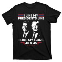 I Like My Presidents Like I Like My Guns 40 & 45 Vote Trump T-Shirt