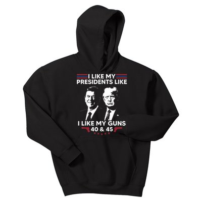 I Like My Presidents Like I Like My Guns 40 & 45 Vote Trump Kids Hoodie