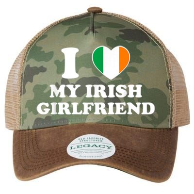 I Love My Irish Girlfriend I Heart My Irish Girlfriend Funny St Patricks Day Legacy Tie Dye Trucker Hat