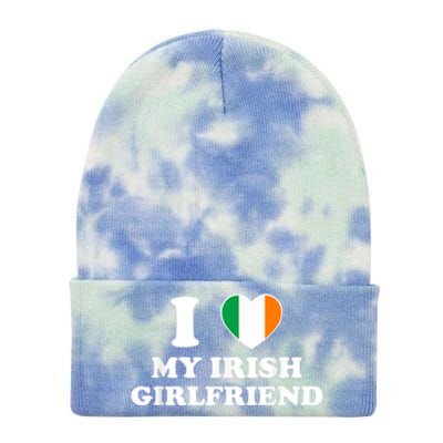 I Love My Irish Girlfriend I Heart My Irish Girlfriend Funny St Patricks Day Tie Dye 12in Knit Beanie