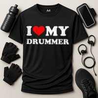 I Love My Drummer I Heart My Drummer Apparel Cooling Performance Crew T-Shirt