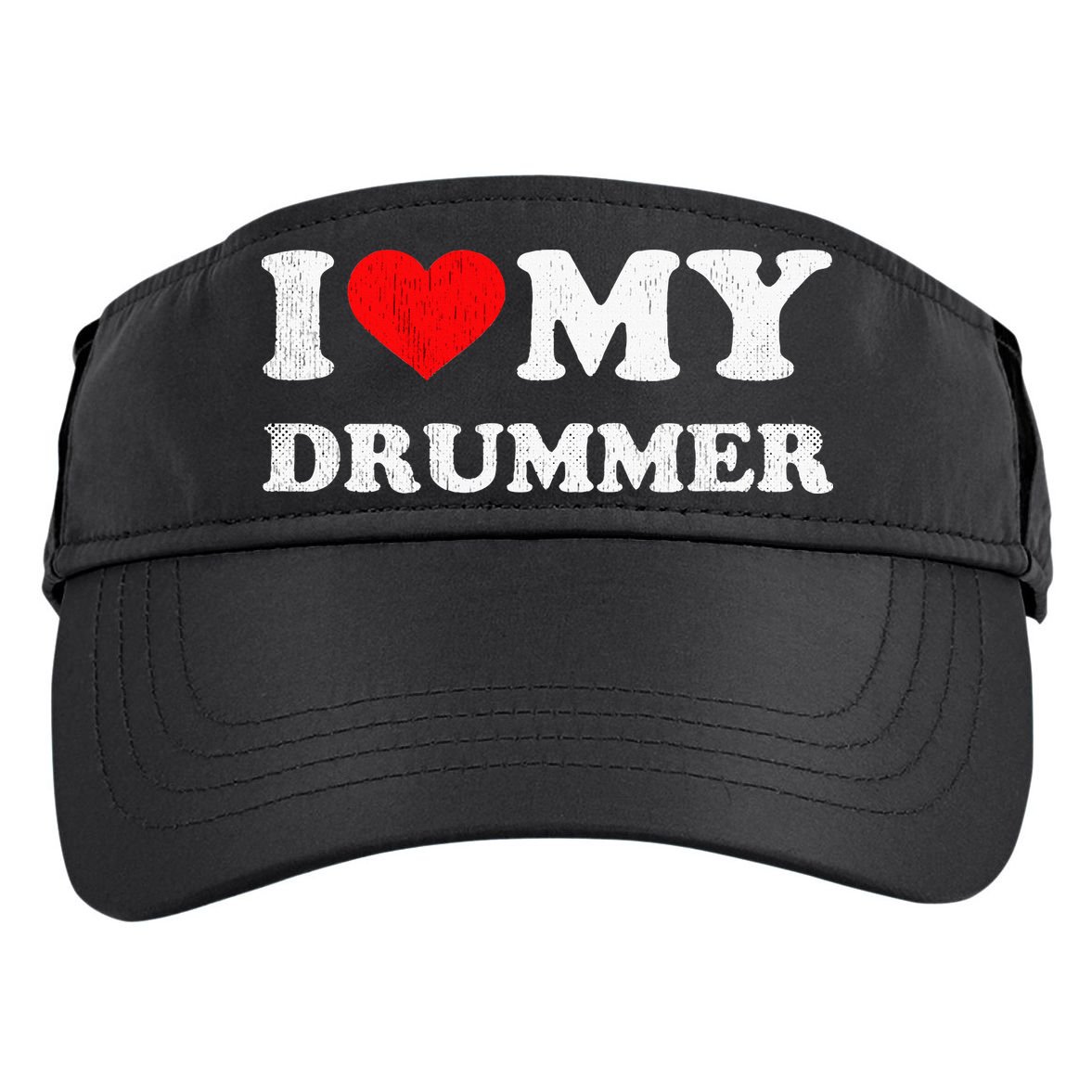 I Love My Drummer I Heart My Drummer Apparel Adult Drive Performance Visor