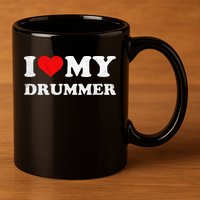 I Love My Drummer I Heart My Drummer Apparel 11oz C Handle Ceramic Mug