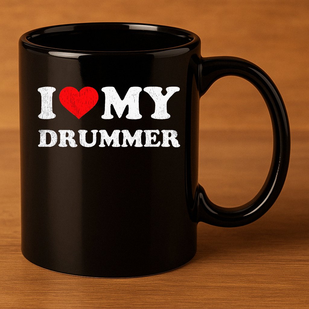 I Love My Drummer I Heart My Drummer Apparel 11oz C Handle Ceramic Mug
