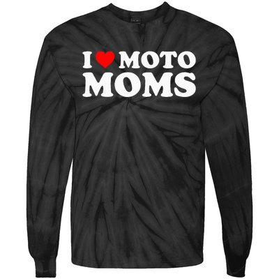 I Love Moto Moms Tie-Dye Long Sleeve Shirt