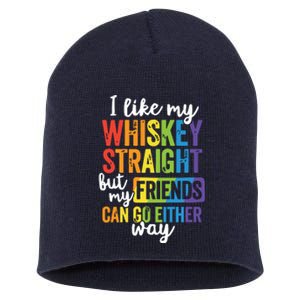 I Like My Whiskey Straight LGBT Pride Gay Lesbian Short Acrylic Beanie