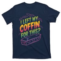 I Left My Coffin For This Funny Halloween Coffin Bats T-Shirt