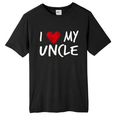 I Love My Uncle Valentines Outfit Matching Oncle Family Gift Tall Fusion ChromaSoft Performance T-Shirt