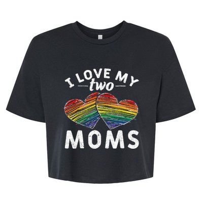 I Love My Two Moms LGBT Gay Lesbian Bella+Canvas Jersey Crop Tee