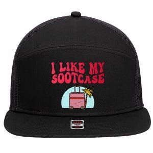 I Like My Sootcase Suitcase Funny Travel Bag Humor Trendy 7 Panel Mesh Trucker Snapback Hat