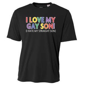 I Love My Gay Son I Hate My Straight Son Cooling Performance Crew T-Shirt