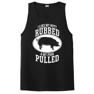 I Like My Butt Rubbed And My Pork Pulled Bbq PosiCharge Competitor Tank