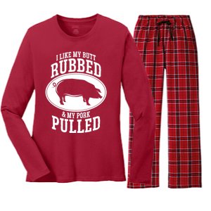 I Like My Butt Rubbed And My Pork Pulled Bbq Women's Long Sleeve Flannel Pajama Set 