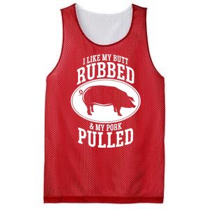 I Like My Butt Rubbed And My Pork Pulled Bbq Mesh Reversible Basketball Jersey Tank