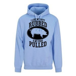 I Like My Butt Rubbed And My Pork Pulled Bbq Unisex Surf Hoodie