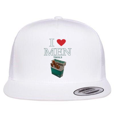 I Love Men Thols Average Smoker Flatbill Hat