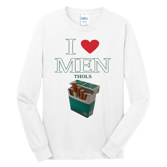 I Love Men Thols Average Smoker Tall Long Sleeve T-Shirt