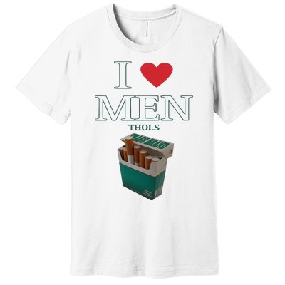 I Love Men Thols Average Smoker Premium T-Shirt