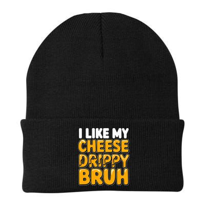 I Like My Cheese Drippy Bruh Pop Culture Beanie