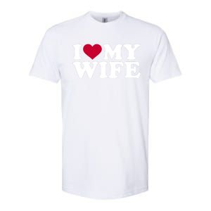 I Love My Wife Cool Gift Softstyle CVC T-Shirt