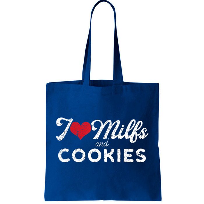 I Love Milfs And Cookies Gift Funny Cougar Lover Joke Gift Tote Bag